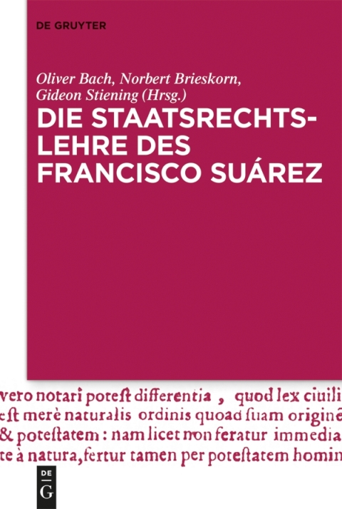 Die Staatsrechtslehre des Francisco SuÃ¡rez 