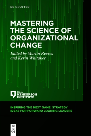Mastering the Science of Organizational Change