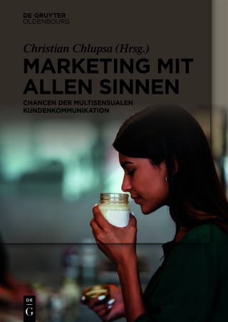 Marketing mit allen Sinnen