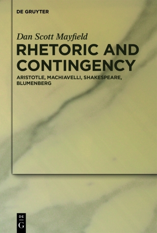 Rhetoric and Contingency