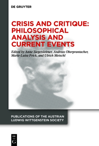 Crisis and Critique: Philosophical Analysis and Current Events