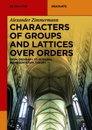 Characters of Groups and Lattices over Orders