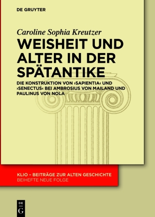 Weisheit und Alter in der Spätantike