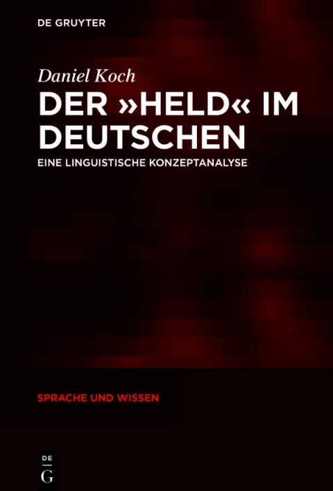 Der Â»HeldÂ« im Deutschen 
