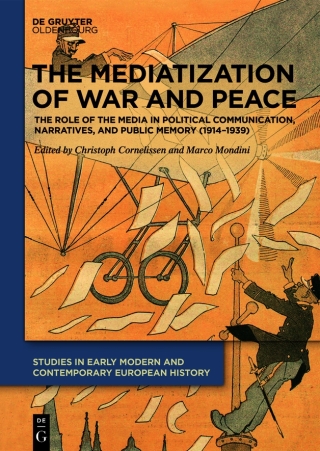 The Mediatization of War and Peace