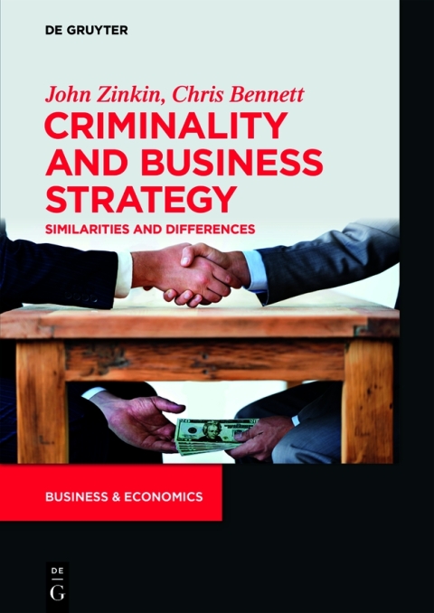 Criminality and Business Strategy 