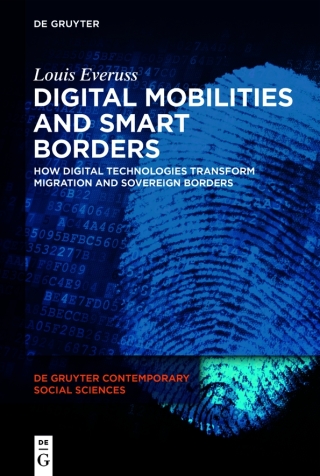 Digital Mobilities and Smart Borders