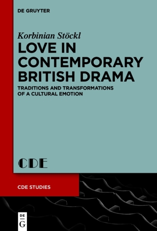 Love in Contemporary British Drama