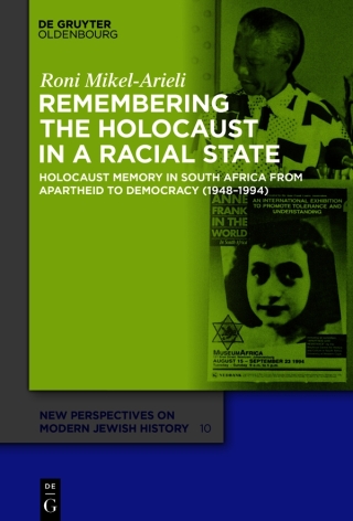 Remembering the Holocaust in a Racial State