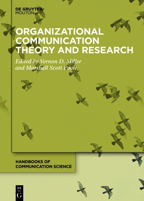 Organizational Communication Theory and Research 