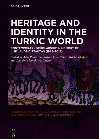 Heritage and Identity in the Turkic World