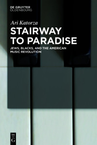 صورة الغلاف: Stairway to Paradise 1st edition 9783110723120