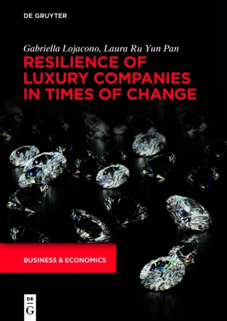 Resilience of Luxury Companies in Times of Change