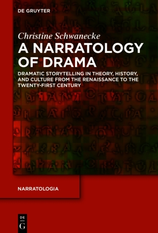 A Narratology of Drama