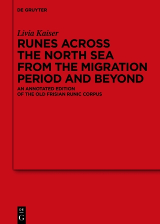 Runes Across the North Sea from the Migration Period and Beyond