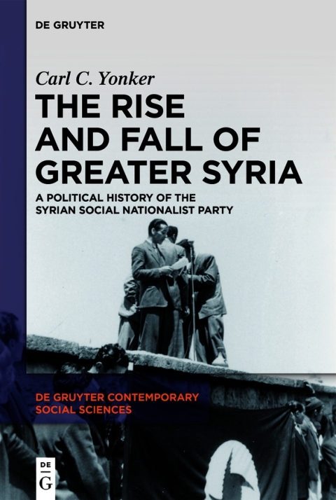 Cover image for book The Rise and Fall of Greater Syria
