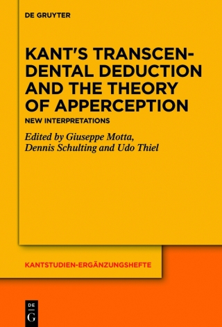 Kant's Transcendental Deduction and the Theory of Apperception