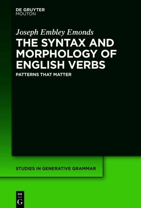 Cover image for book The Syntax and Morphology of English Verbs