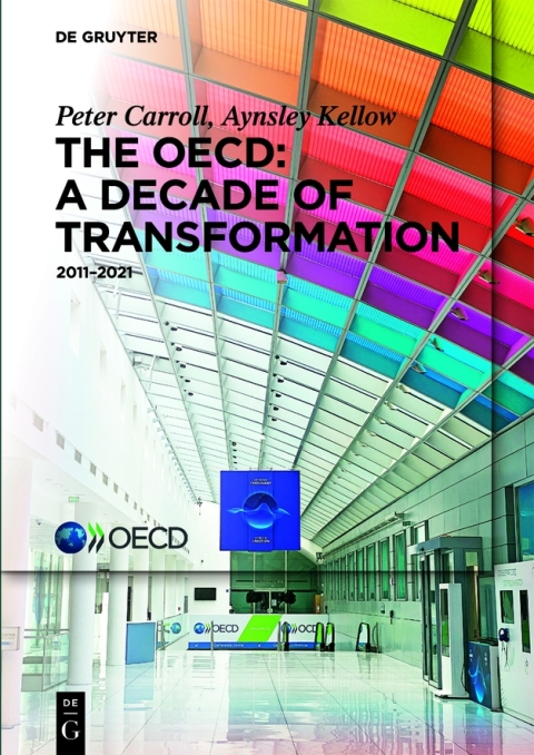 The OECD: A Decade of Transformation 
