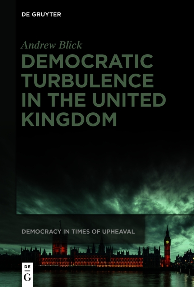 Democratic Turbulence in the United Kingdom