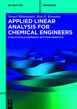 Applied Linear Analysis for Chemical Engineers