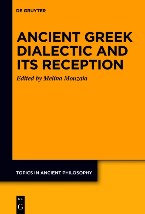 Cover image for book Ancient Greek Dialectic and Its Reception