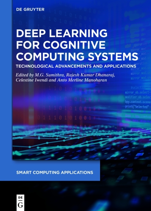 Deep Learning for Cognitive Computing Systems 
