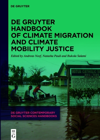 De Gruyter Handbook of Climate Migration and Climate Mobility Justice