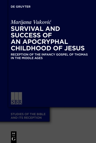 Survival and Success of an Apocryphal Childhood of Jesus