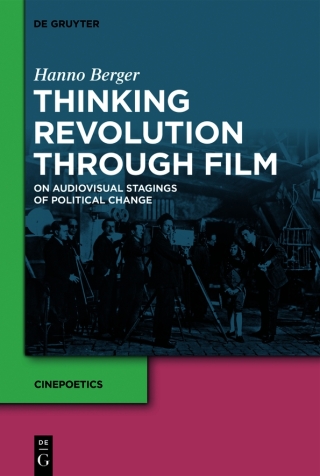 Thinking Revolution Through Film