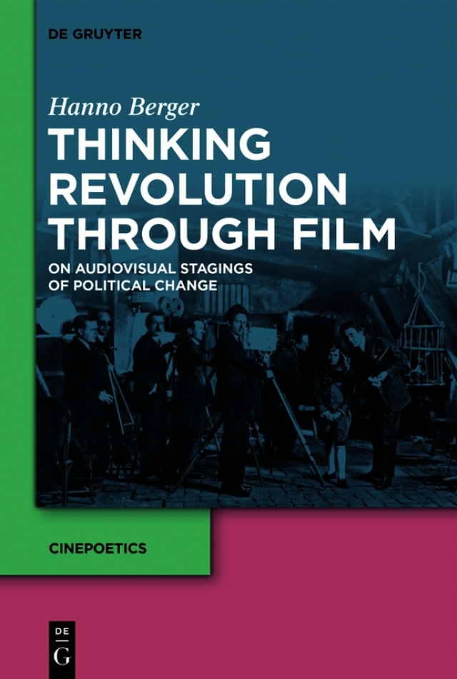 Thinking Revolution Through Film