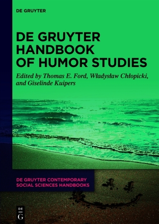 De Gruyter Handbook of Humor Studies
