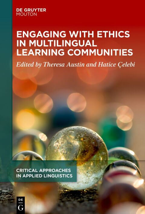 Cover image for book Engaging with Ethics in Multilingual Learning Communities