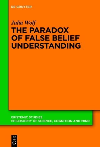 The Paradox of False Belief Understanding