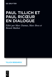 صورة الغلاف: Paul Tillich et Paul Ricœur en dialogue 1st edition 9783110757736