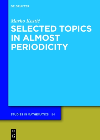 Selected Topics in Almost Periodicity