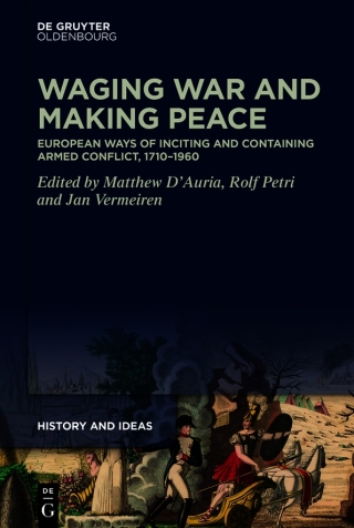 Waging War and Making Peace