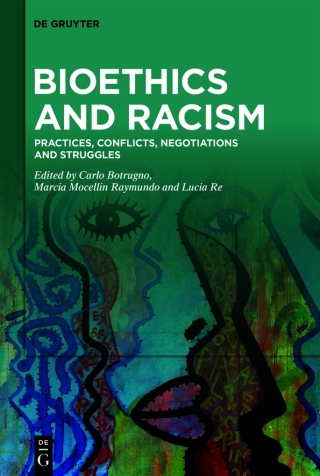Bioethics and Racism