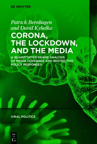 Corona, the Lockdown, and the Media