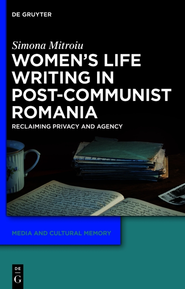 Women's Life Writing in Post-Communist Romania