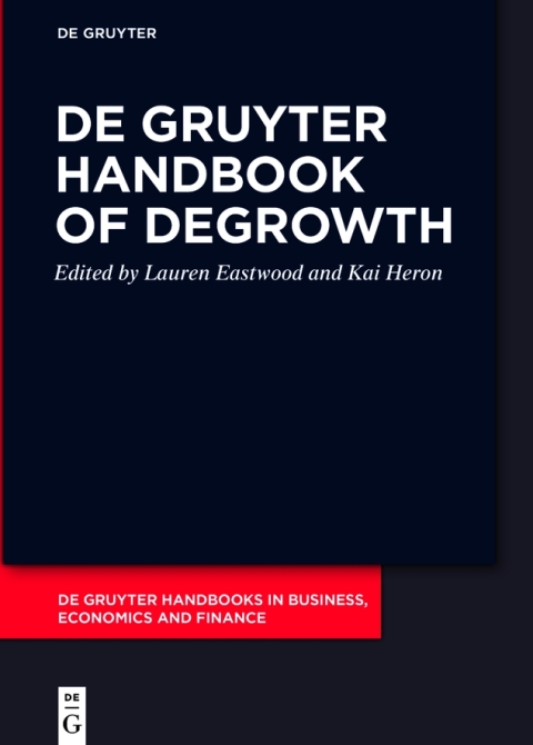 Cover image for book De Gruyter Handbook of Degrowth