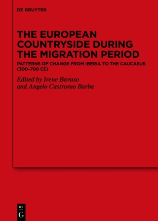 The European Countryside during the Migration Period