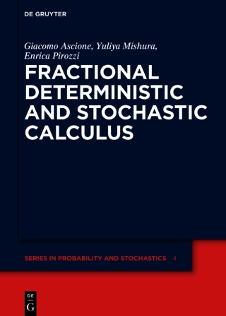 Fractional Deterministic and Stochastic Calculus