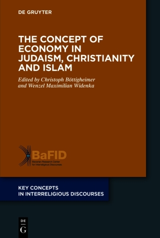 The Concept of Economy in Judaism, Christianity and Islam