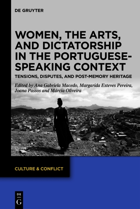 Women, the Arts, and Dictatorship in the Portuguese-Speaking Context 