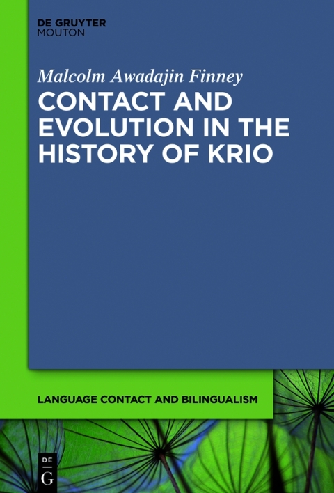 Cover image for book Contact and Evolution in the History of Krio