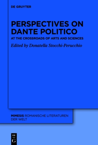 Perspectives on «Dante Politico»