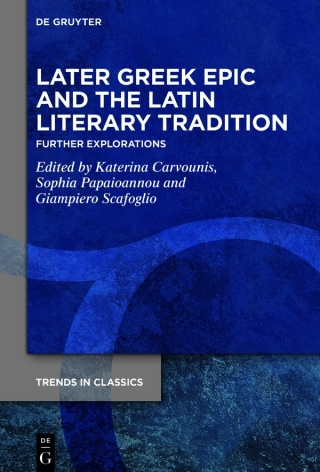 Later Greek Epic and the Latin Literary Tradition