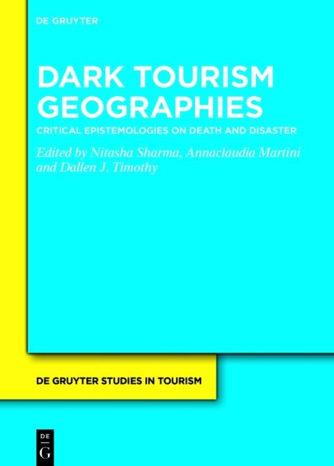 Critical Theories in Dark Tourism 