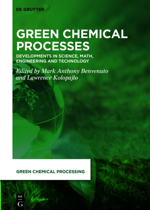 Green Chemical Processes 
